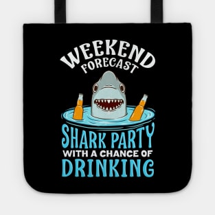 Weekend Forecast: Shark Party with Drinking Tote