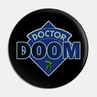 Doctor Doom - Doctor Who Style Logo Pin