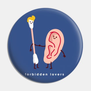 Forbidden Lovers Pin