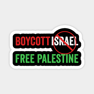 Boycott Israel free Palestine Magnet