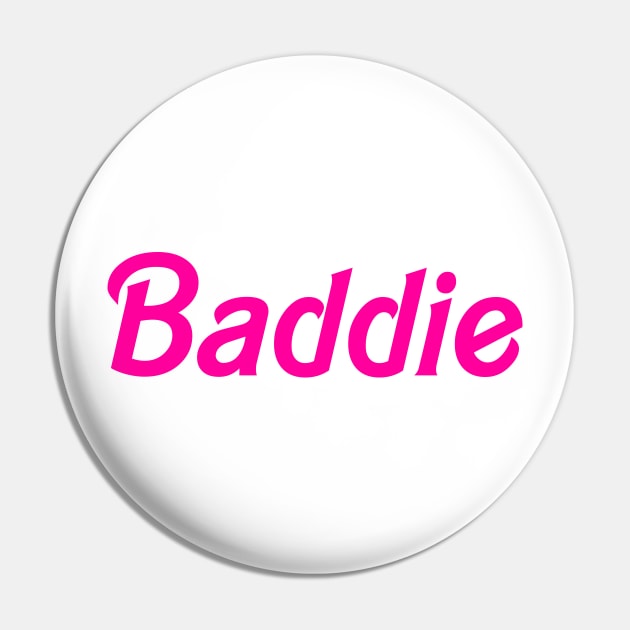 Pin on baddie