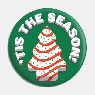 'Tis the Season Pin