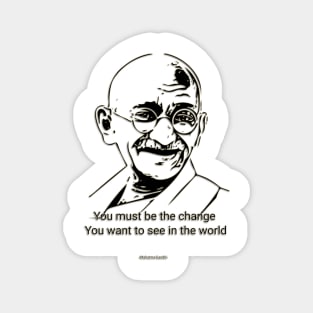 Mahatma gandhi quote Magnet