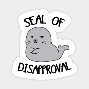 Seal Of Disapproval | Funny animal puns Magnet