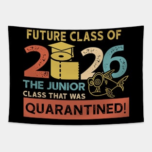 future class of 2026 the junior quarantined Tapestry