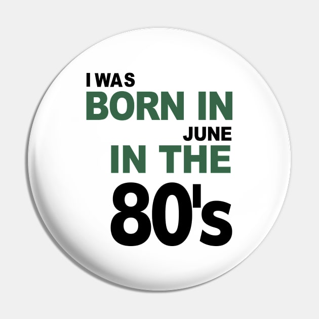 Born in June in the 80's Pin by C_ceconello