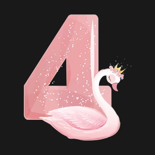 Princess 4th Birthday Swan 4 Year Old Girl T-Shirt