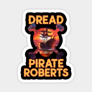 Dread Pirate Roberts Magnet