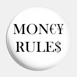 Money Rules Pin