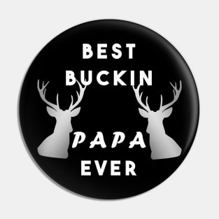 Best duckin papa ever Pin