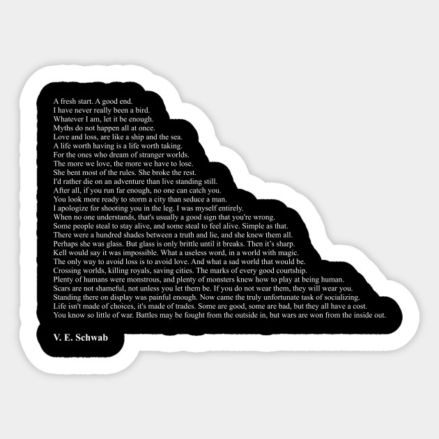 V E Schwab Quotes V E Schwab Sticker Teepublic