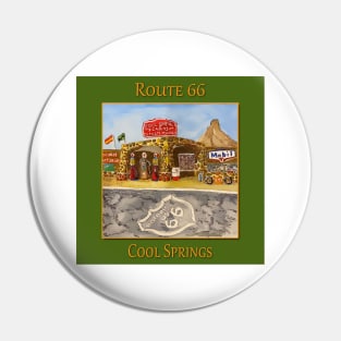 Cool Springs on Route 66 in Arizona Pin