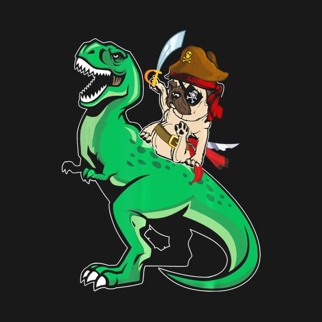 Pirate Pug Riding T rex Dinosaur Funny Pug Halloween Costume by schaefersialice