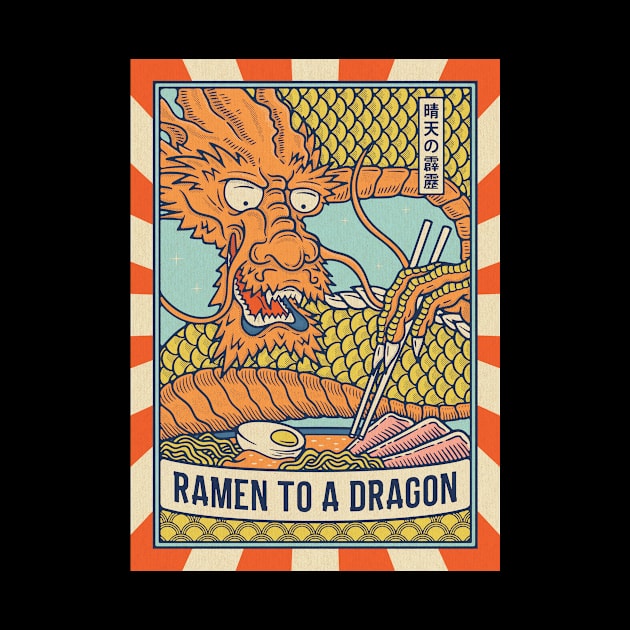 Ramen to the Dragon by RyanRagnini