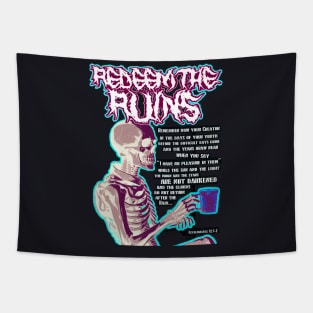 Redeem the Ruins Remember your Creator inverted design Tapestry
