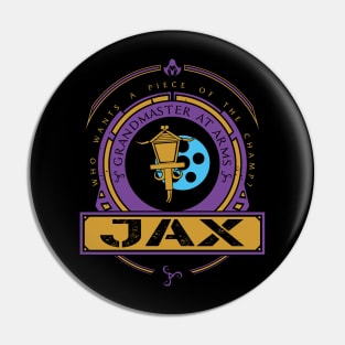 JAX - LIMITED EDITION Pin