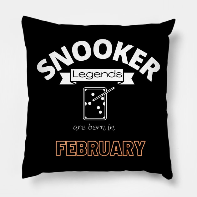 Snooker legends are born in February special gift for birthday T-Shirt Pillow by jachu23_pl