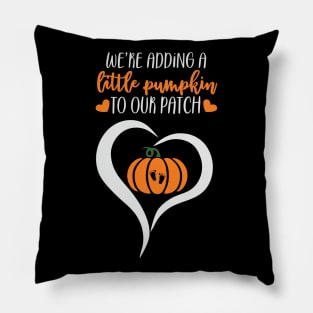 were adding little pumpkin to our patch Pillow