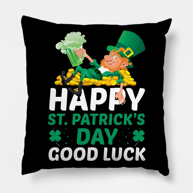 Happy Saint Patricks Day Good Luck Pillow by JLE Designs