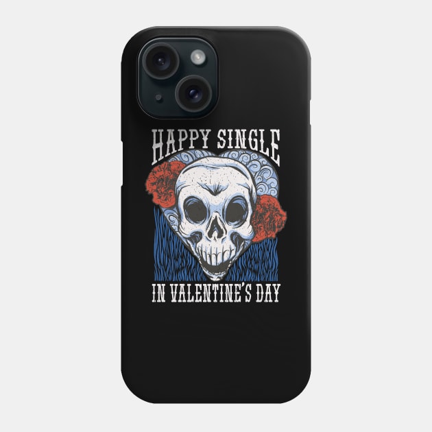 Anti-Valentine's Day: Celebrate Your Single Status in Style! Phone Case by Life2LiveDesign