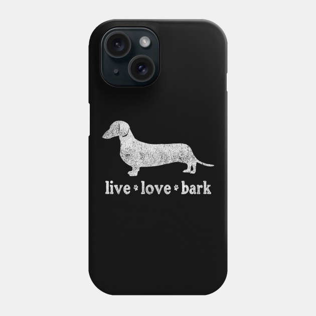 Live Love Bark Dachshund Dog Phone Case by Xamgi