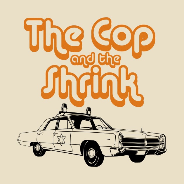 Rolling with the Cop and The Shrink by The Trauma Survivors Foundation