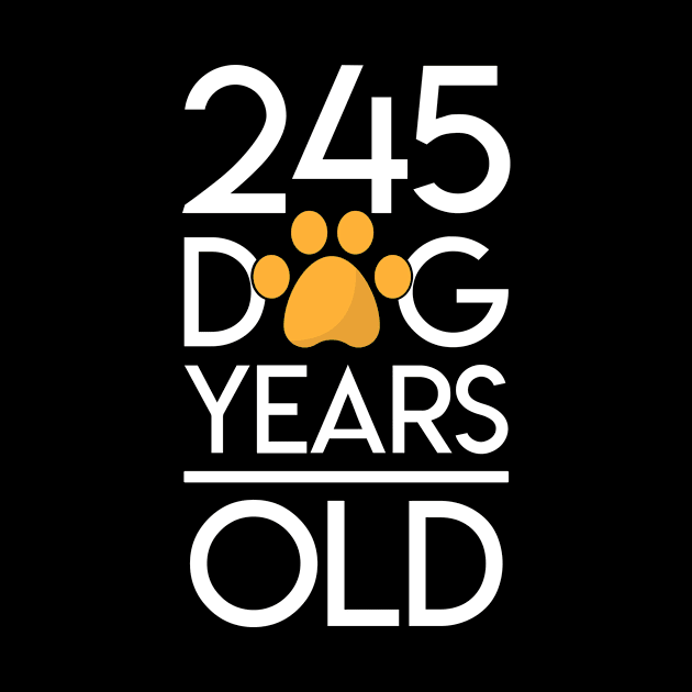 245 Dog Years Old Funny 35th Birthday Gift Tshirt by melodielouisa