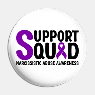 Support Squad Narcissistic Abuse Awareness Pin