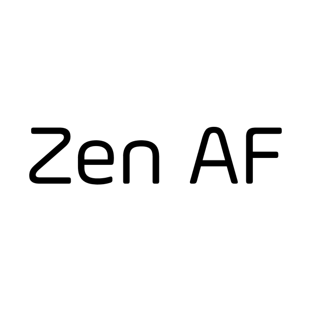 Zen AF by Jitesh Kundra