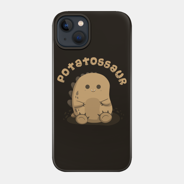 Potatossaur - Dinosaur - Phone Case
