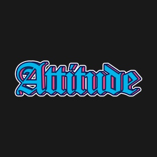 attitude cool typography T-Shirt