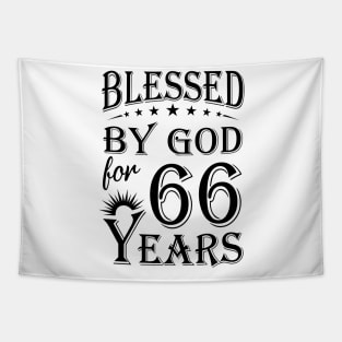 Blessed By God For 66 Years Tapestry