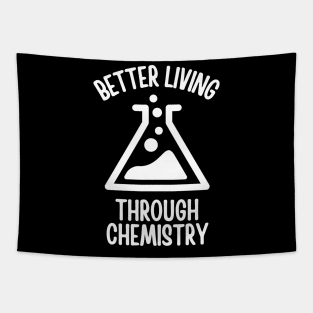 Better Living Through Chemistry Tapestry