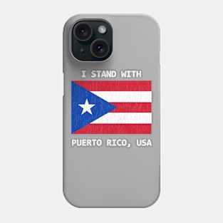 Stand with Puerto Rico, USA Phone Case