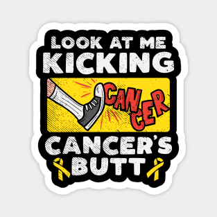 Look At Me Kicking Cancer's Butt Magnet