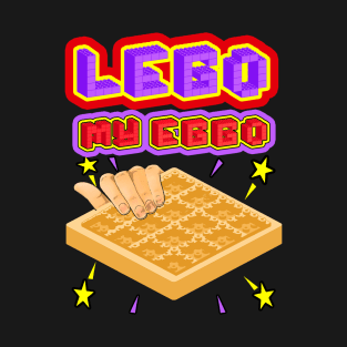 Lego my Eggo T-Shirt