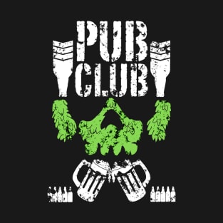 Pub Club T-Shirt