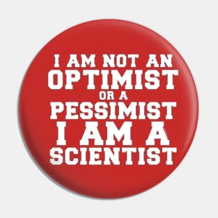I'm A Scientist Pin