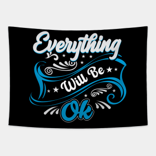 Everything will be OK Tapestry