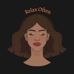 Relax Often T-Shirt