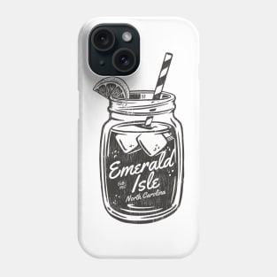 Emerald Isle, NC Summertime Vacationing Mason Jars Sippin' Phone Case