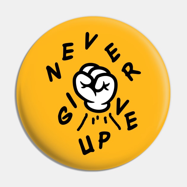 Never Give Up Pin by REOCLA