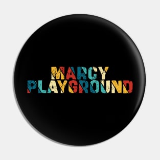 Retro Color - Marcy Playground Pin