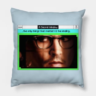 A secret window Pillow