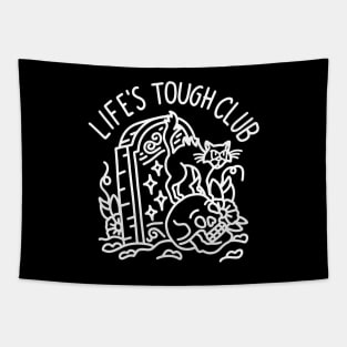 Life's Tough Club Grave Tapestry