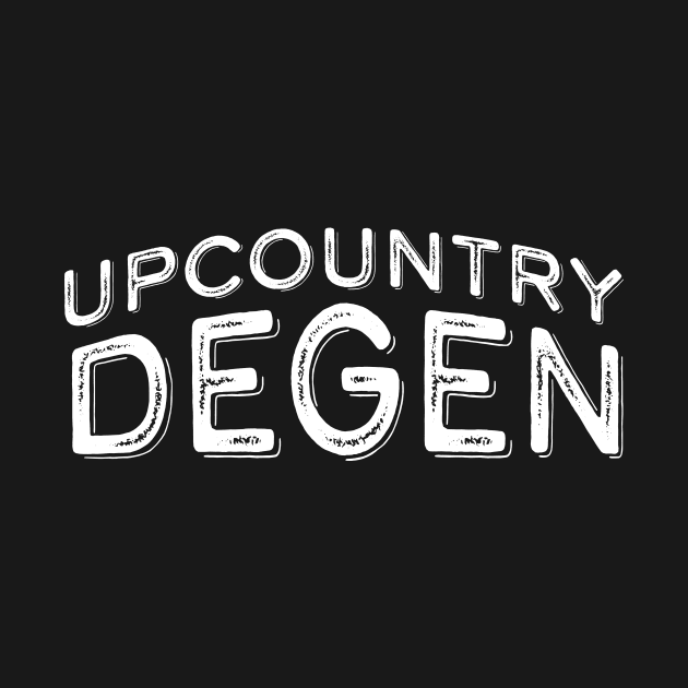 Upcountry Degen by SunnyLemonader