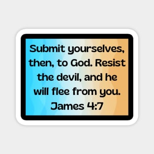 Bible Verse James 4:7 Magnet