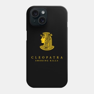 Cleopatra Smoking Kills Phone Case