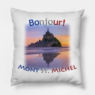 Bonjour!  Mont Saint Michel Pillow