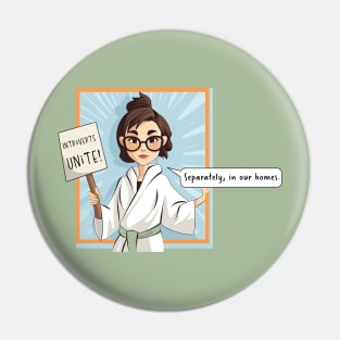 Introverts Unite! Pin